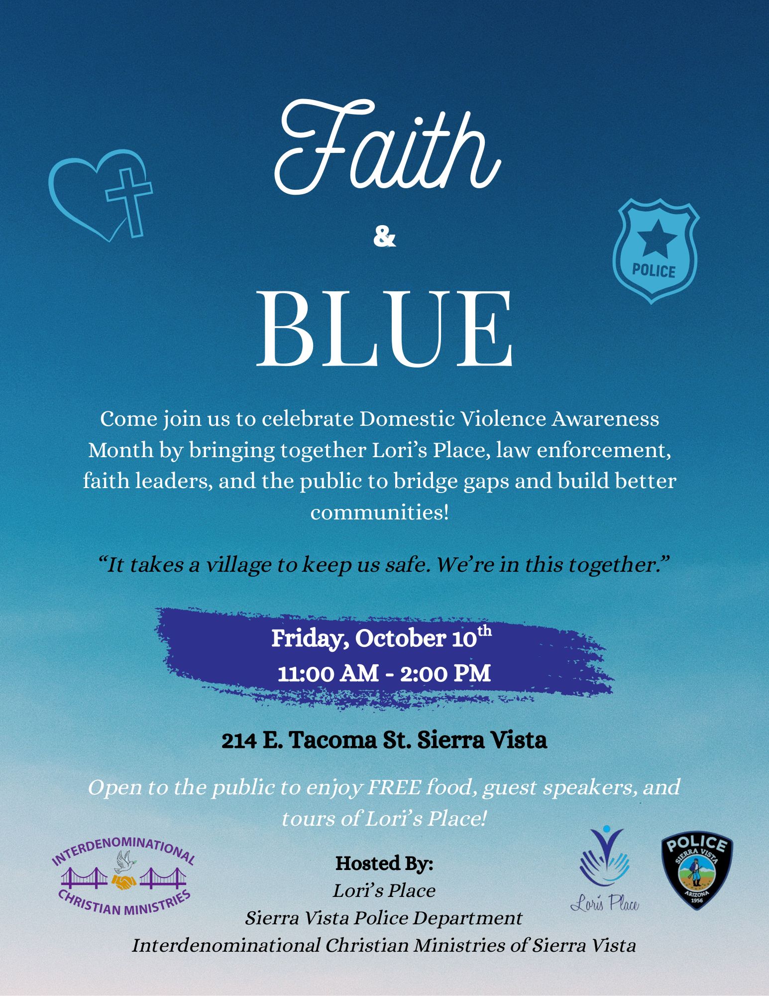 Come join us to celebrate Domestic Violence AwarenessMonth by bringing together Lori’s Place, law enforcement,faith leaders, and the public to bridge gaps and build bettercommunities!